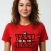 Be Fast or Last Unisex T-Shirt | 180 GSM Premium Cotton Tee
