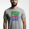 019-PWY_James Grey Proud Who You Are Unisex T-Shirt | 100% Premium Cotton