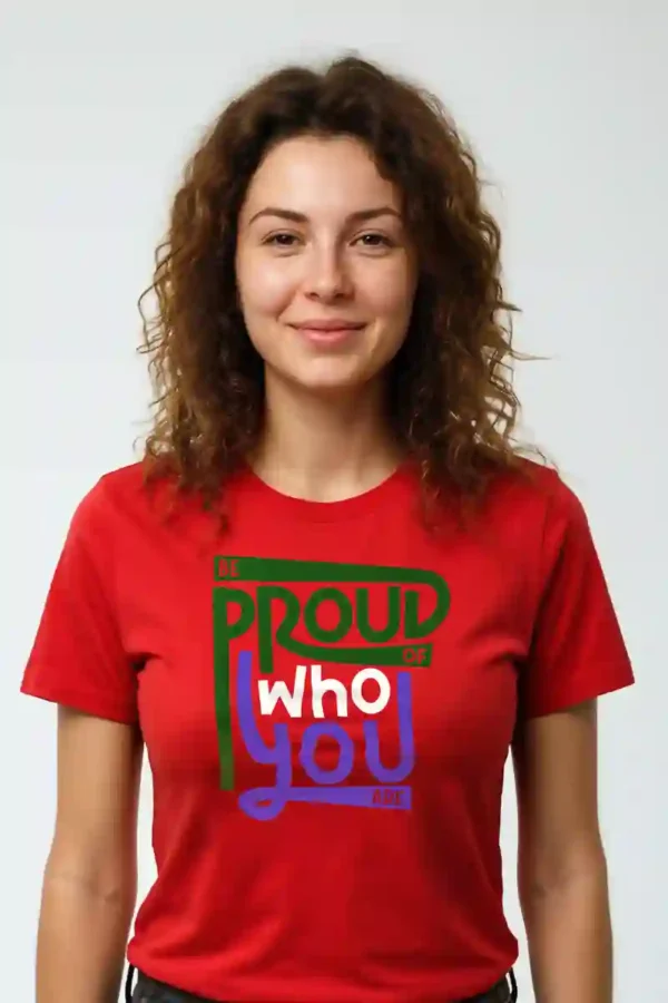 019-PWY_Jane RED Template Proud Who You Are Unisex T-Shirt | 100% Premium Cotton