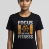 Focus on Your Fitness T-Shirt