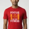 Focus on Your Fitness T-Shirt