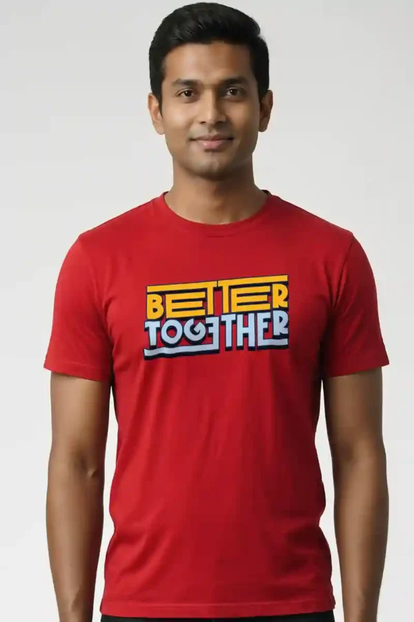 024-BTT_Pramod RED Better Together T-Shirt