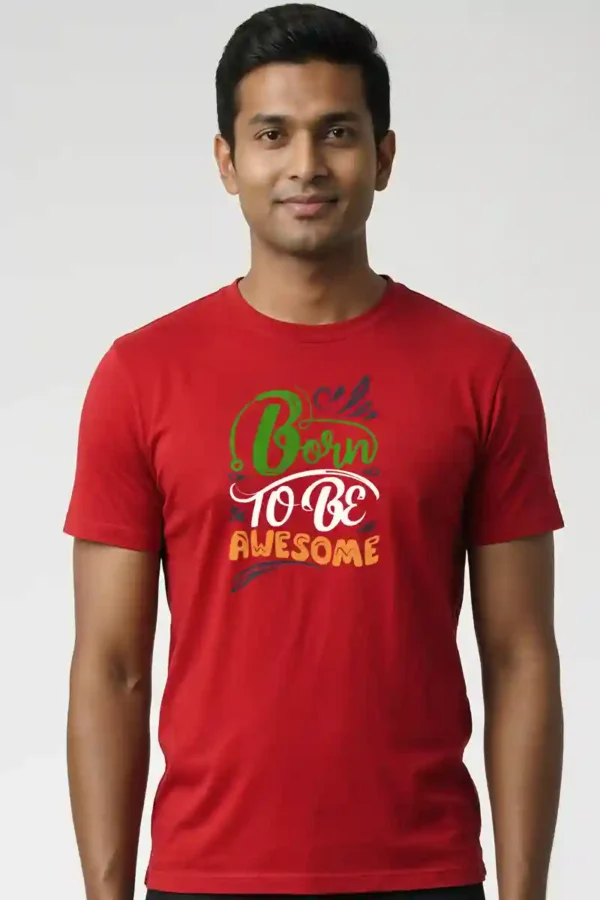 027-BTA_Pramod RED Born to be Awesome T-Shirt |180 GSM Premium Cotton Tee