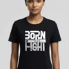Born to Fight Unisex T-Shirt | 100% Premium Cotton