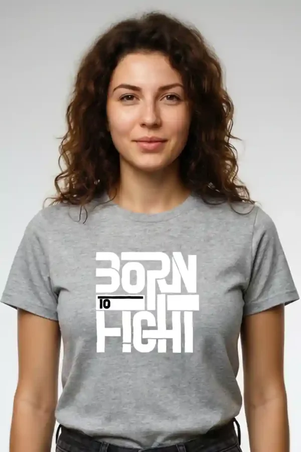 Born to Fight Unisex T-Shirt | 100% Premium Cotton