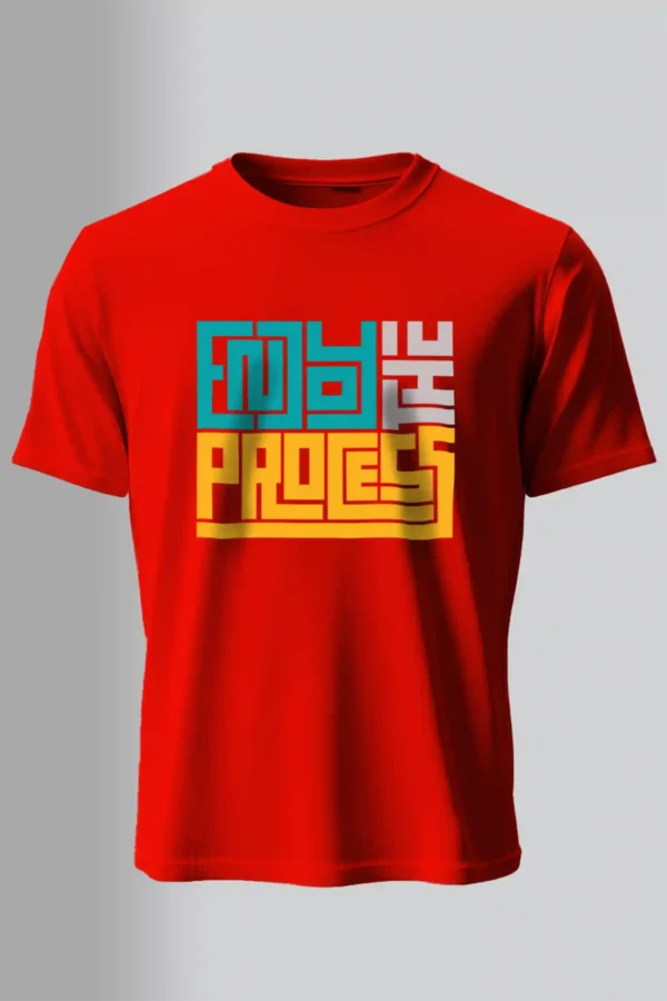End the Process T-Shirt Unisex | 180 GSM Cotton Crew Neck