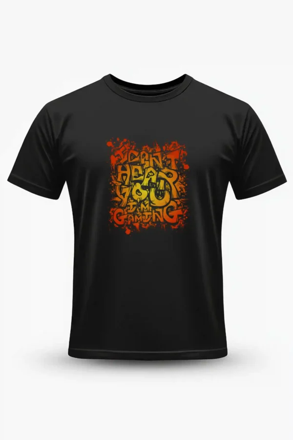 I Can’t Hear You, I’m Gaming T-Shirt Unisex | 180 GSM Cotton Crew Neck