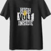High Volt Inside Oversized T-Shirt Unisex |  100% Pure Cotton