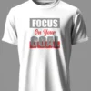 Focus on Your Goal T-Shirt Unisex |  100% Pure Cotton