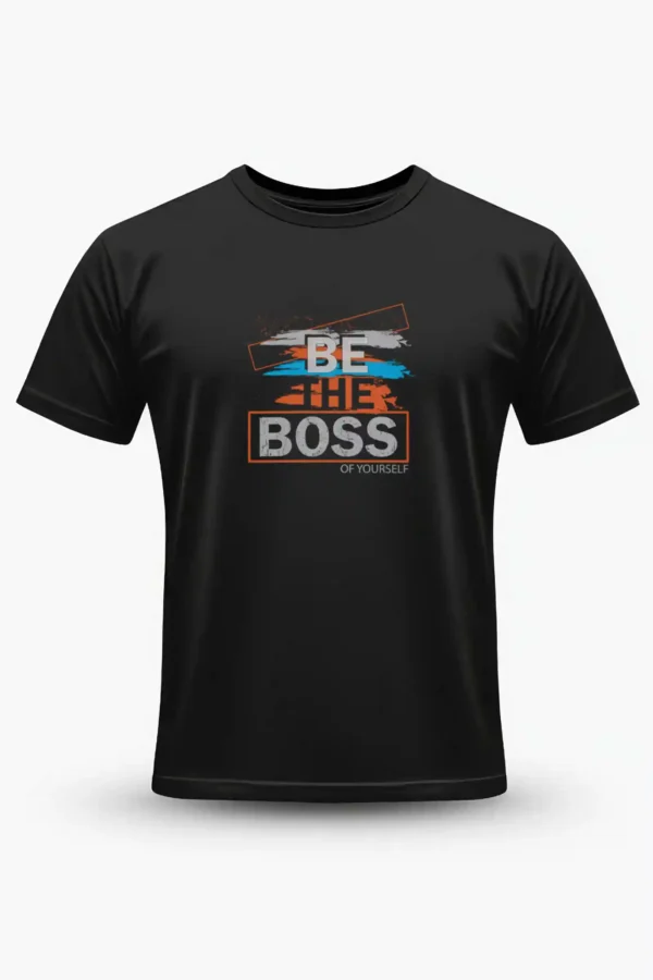Be the Boss T-Shirt Unisex |  100% Pure Cotton