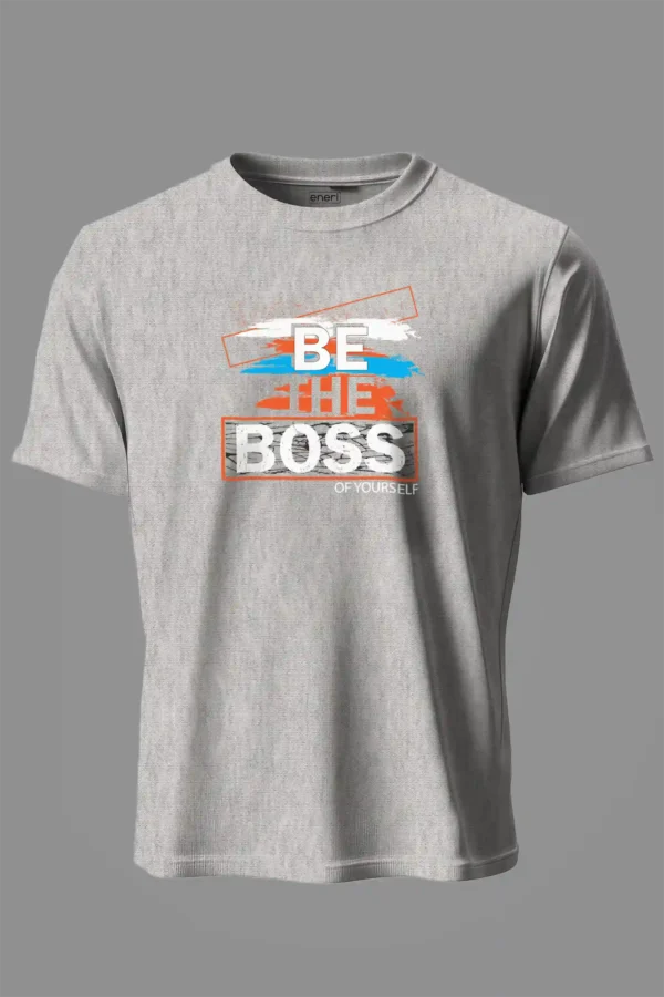 Be the Boss T-Shirt Unisex |  100% Pure Cotton
