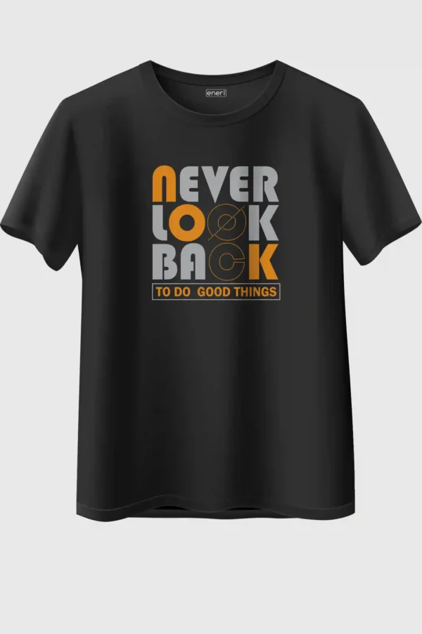 Never Look Back Oversized T-Shirt Unisex |  100% Pure Cotton