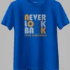 Never Look Back Oversized T-Shirt Unisex |  100% Pure Cotton
