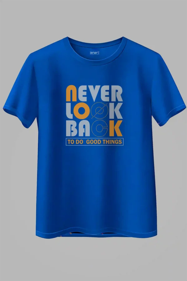 Never Look Back Oversized T-Shirt Unisex |  100% Pure Cotton