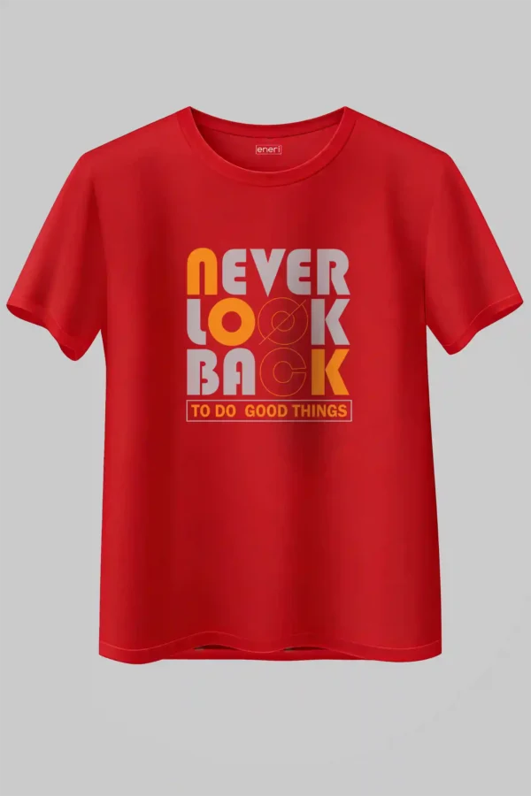 Never Look Back Oversized T-Shirt Unisex |  100% Pure Cotton
