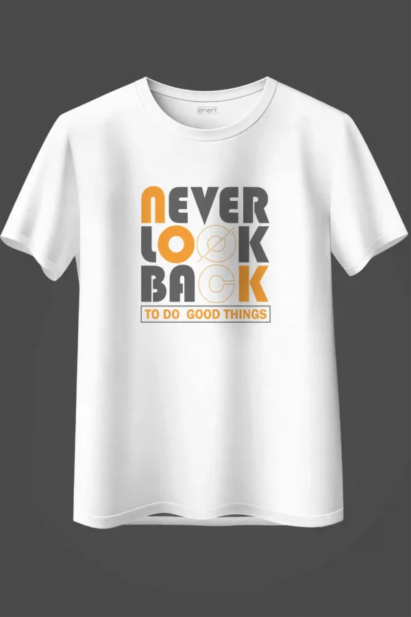 Never Look Back Oversized T-Shirt Unisex |  100% Pure Cotton