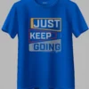 Just Keep Going Oversized T-Shirt Unisex |  100% Pure Cotton