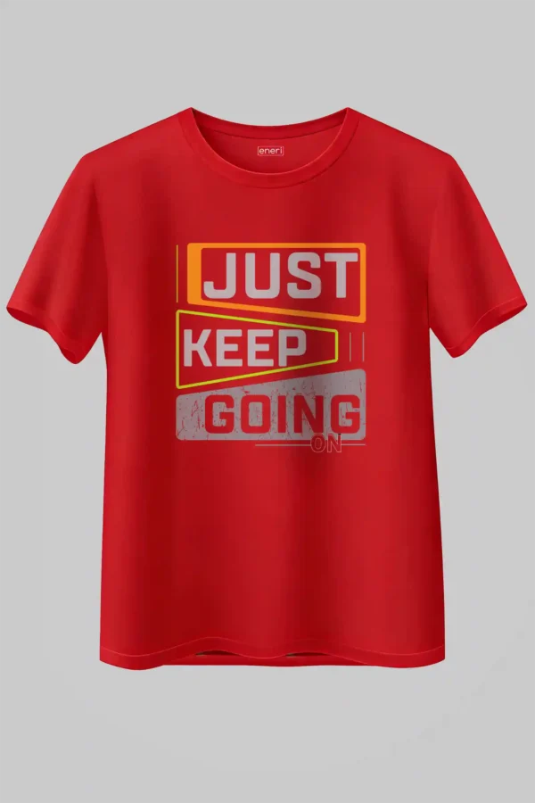 Just Keep Going Oversized T-Shirt Unisex |  100% Pure Cotton