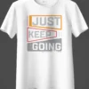 Just Keep Going Oversized T-Shirt Unisex |  100% Pure Cotton