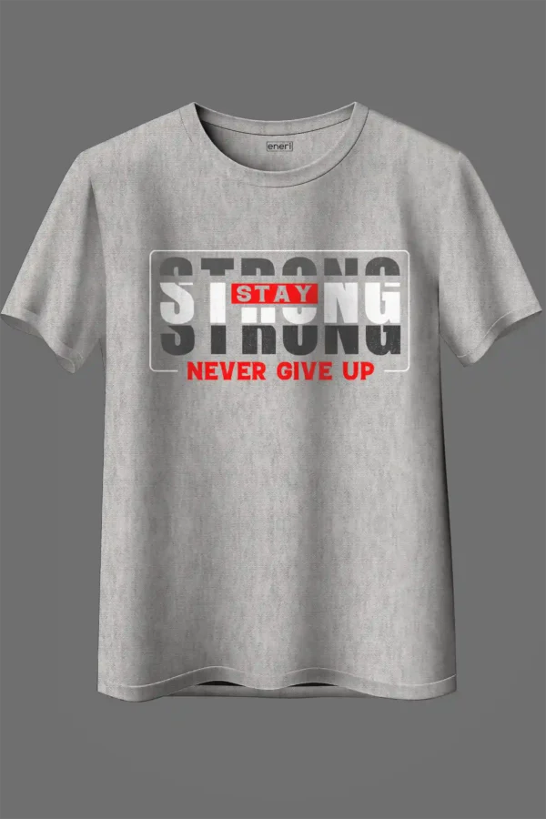 Stay Strong Oversized T-Shirt Unisex |  100% Pure Cotton