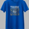 Think Positive Get Positive Oversized T-Shirt Unisex |  100% Pure Cotton