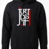 Just Do It Hoodie Unisex | 320 GSM Fleece Winter Wear