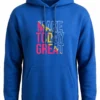 Hoodie Blue Make Today Great Hoodie Unisex | 320 GSM Fleece Winter Wear