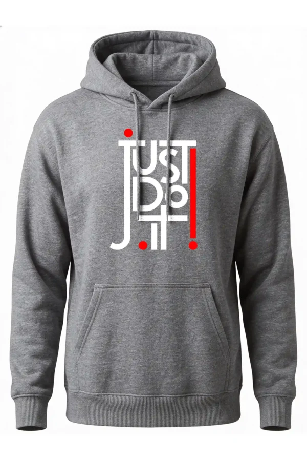 Just Do It Hoodie Unisex | 320 GSM Fleece Winter Wear
