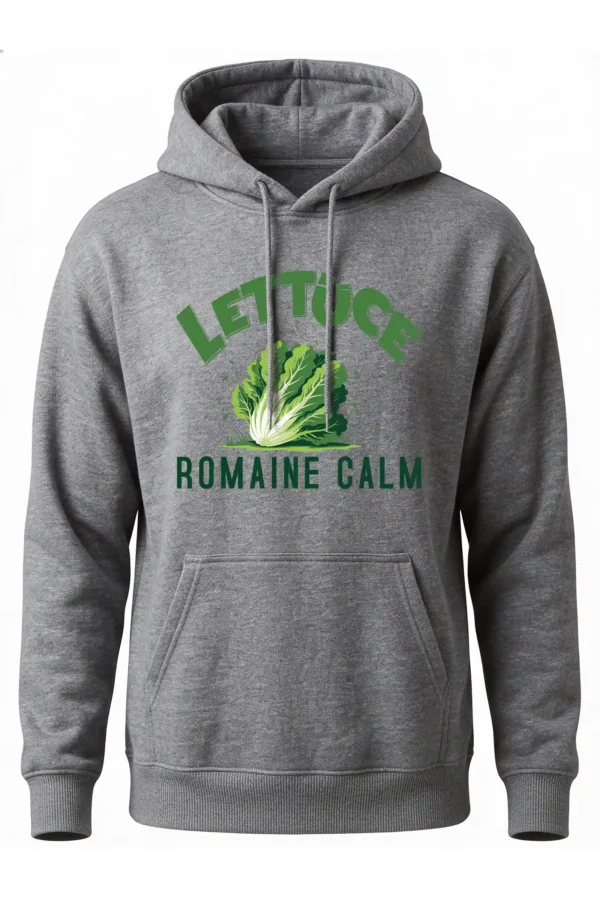 Lettuce Romaine Calm Hoodie Unisex | 320 GSM Fleece Winter Wear