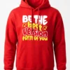Be the Best Version Hoodie Unisex | 320 GSM Fleece Winter Wear