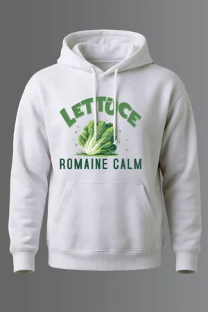Lettuce Romaine Calm Hoodie Unisex | 320 GSM Fleece Winter Wear