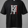 Just Do It Oversized T-Shirt Unisex |  100% Pure Cotton
