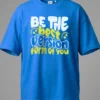 Be the Best Version Oversized T-Shirt Unisex |  100% Pure Cotton