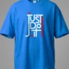 Just Do It Oversized T-Shirt Unisex |  100% Pure Cotton