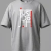 Just Do It Oversized T-Shirt Unisex |  100% Pure Cotton