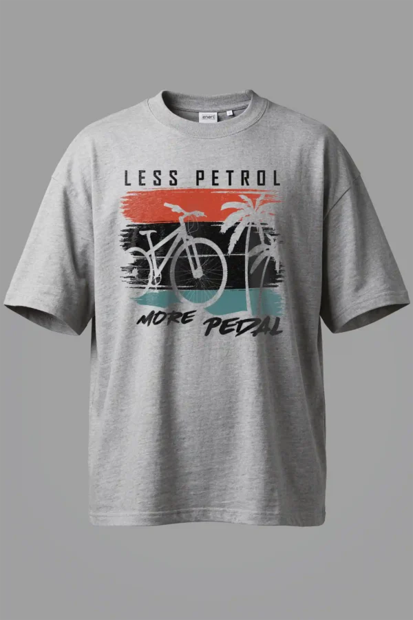 Less Petrol More Pedal Oversized T-Shirt Unisex |  100% Pure Cotton