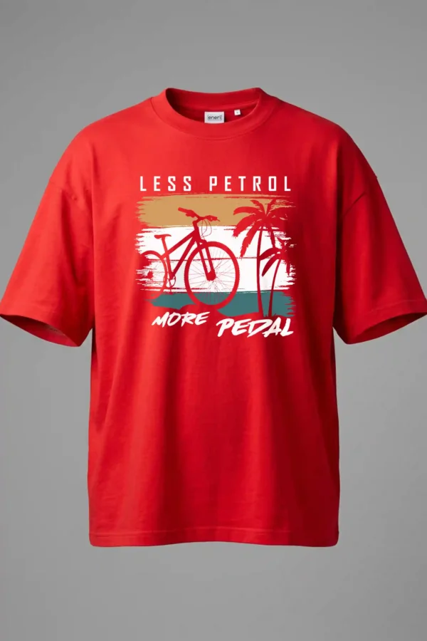 Less Petrol More Pedal Oversized T-Shirt Unisex |  100% Pure Cotton