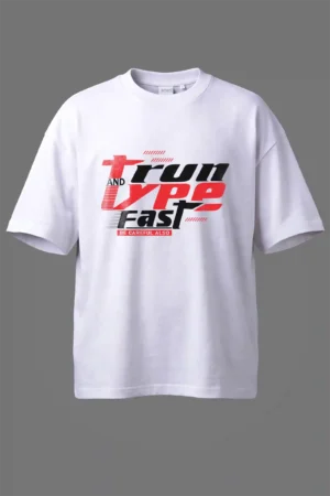 Run and Type Fast Oversized T-Shirt Unisex |  100% Pure Cotton