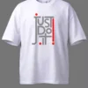 Just Do It Oversized T-Shirt Unisex |  100% Pure Cotton