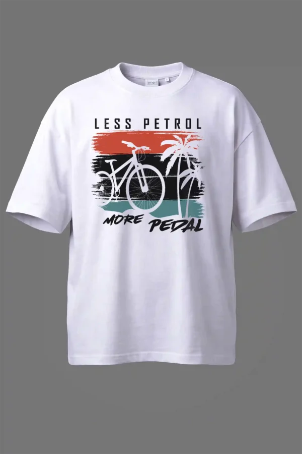 Less Petrol More Pedal Oversized T-Shirt Unisex |  100% Pure Cotton
