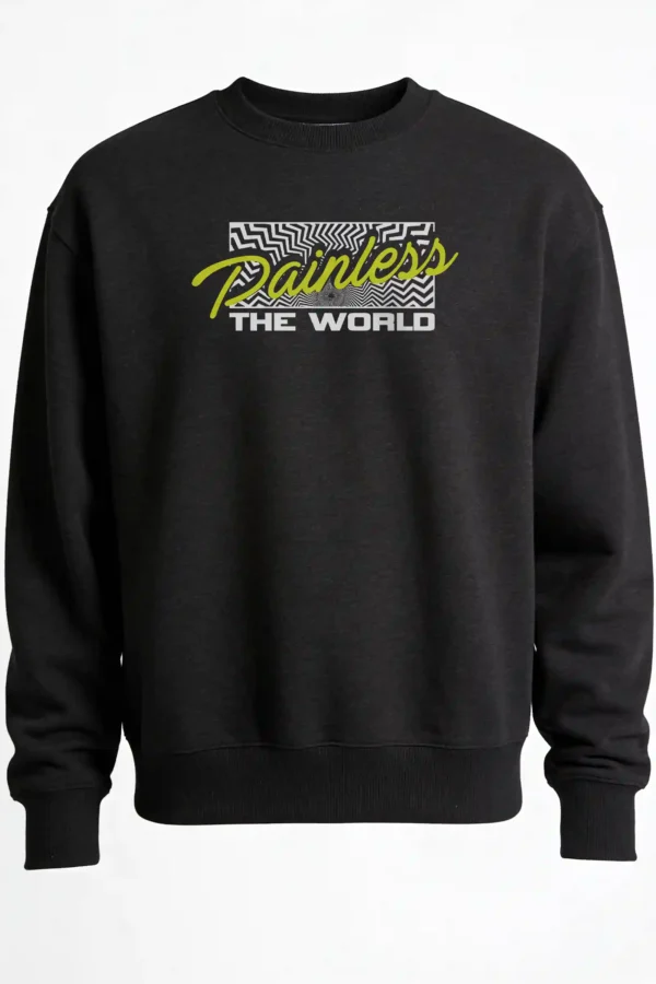 Painless the World Sweatshirt Unisex | 300 GSM Premium Winter