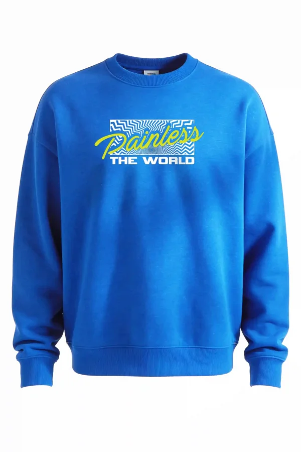 Painless the World Sweatshirt Unisex | 300 GSM Premium Winter