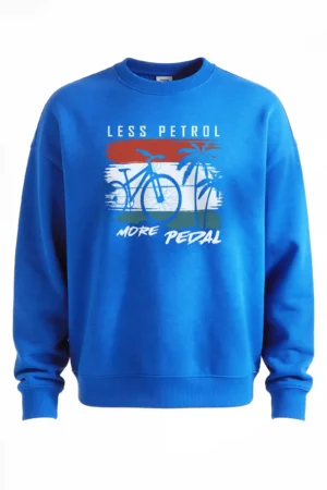 Sweatshirt Blue Less Petrol More Pedal Sweatshirt Unisex | 300 GSM Premium Winter