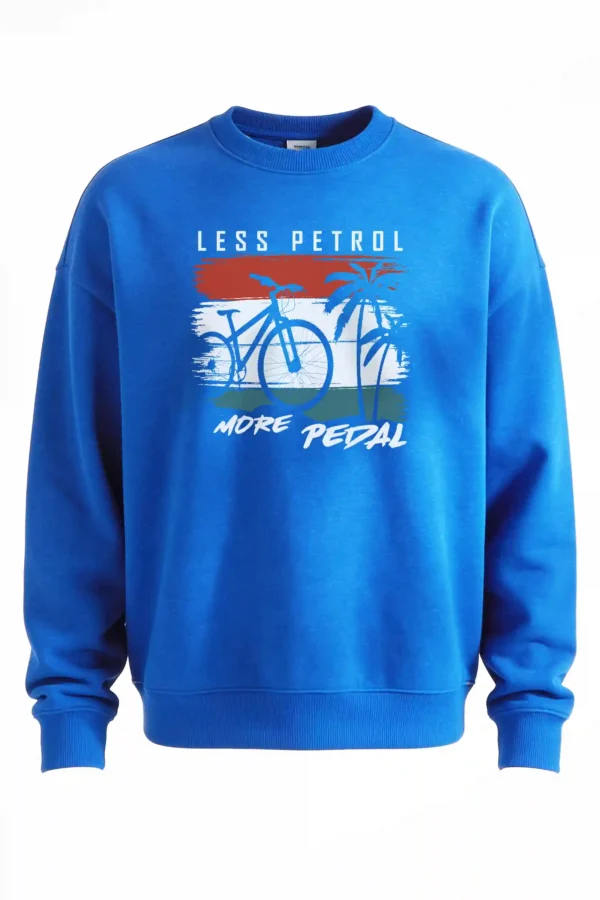 Sweatshirt Blue Less Petrol More Pedal Sweatshirt Unisex | 300 GSM Premium Winter