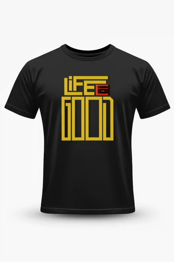 Life is Good T-Shirt Unisex |  100% Pure Cotton