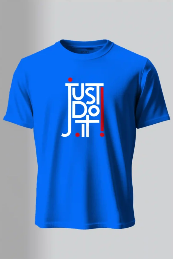 Just Do It T-Shirt Unisex |  100% Pure Cotton