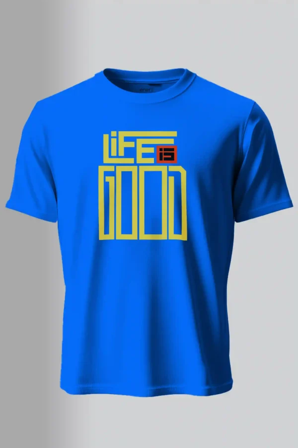 Life is Good T-Shirt Unisex |  100% Pure Cotton
