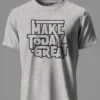Make Today Great T-Shirt Unisex |  100% Pure Cotton