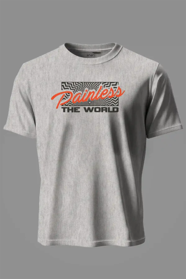 T-shirt Grey Painless the World T-Shirt Unisex | 100% Pure Cotton