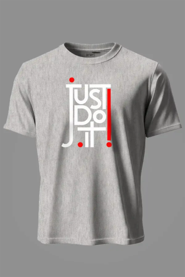 Just Do It T-Shirt Unisex |  100% Pure Cotton